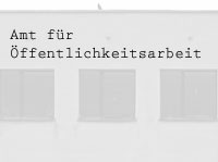 Amt für Öffentlichkeitsarbeit Amt für Öffentlichkeitsarbeit