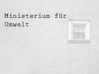 Ministerium für Umwelt Ministerium für Umwelt